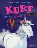 Buchcover: Kurt, Einhorn wider Willen. Irgendwas ist immer