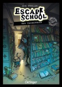 Buchcover: Escape School 1. Das Zauberbuch