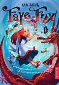 Buchcover: Faye Fox 2. Ganz gezaubert ist halb gewonnen