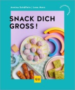 Buchcover: Snack dich groß!