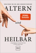 Buchcover: Altern wird heilbar