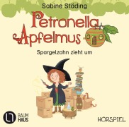 Buchcover: Petronella Apfelmus - Spargelzahn zieht um