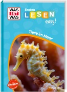 Buchcover: WAS IST WAS Erstes Lesen easy! Tiere im Meer