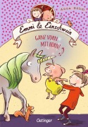 Buchcover: Emmi & Einschwein 3. Ganz vorn mit Horn!