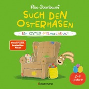 Buchcover: Such den Osterhasen. Ein Oster-Mitmachbuch. Zum Schütteln, Schaukeln, Pusten, Klopfen und sehen, was dann passiert. Von 2 bis 4 Jahren