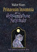 Buchcover: Prinzessin Insomnia & der alptraumfarbene Nachtmahr