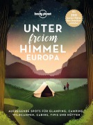 Buchcover: LONELY PLANET Bildband Unter freiem Himmel Europa