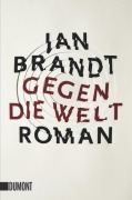 Buchcover: Gegen die Welt