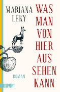 Buchcover: Was man von hier aus sehen kann