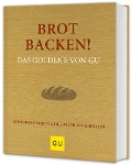 Buchcover: Brot backen! Das Goldene von GU