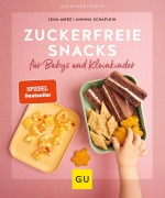 Buchcover: Zuckerfreie Snacks für Babys und Kleinkinder