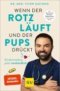 Buchcover: Wenn der Rotz läuft und der Pups drückt