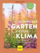 Buchcover: So wird der Garten fit fürs Klima