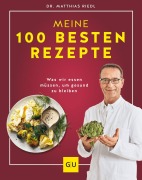 Buchcover: Dr. Riedl: Meine 100 besten Rezepte