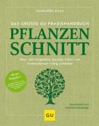 Buchcover: Das große GU Praxishandbuch Pflanzenschnitt