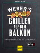 Buchcover: Webers Grillen auf dem Balkon