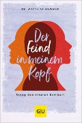 Buchcover: Der Feind in meinem Kopf