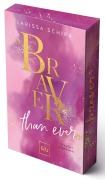 Buchcover: Braver Than Ever (Erstauflage exklusiv mit Farbschnitt und Character Card)