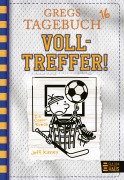 Buchcover: Gregs Tagebuch 16 - Volltreffer!