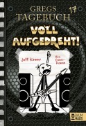 Buchcover: Gregs Tagebuch 17 - Voll aufgedreht!