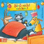 Buchcover: Bloß nicht wecken!