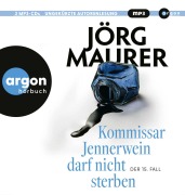 Buchcover: Kommissar Jennerwein darf nicht sterben
