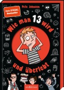 Buchcover: Wie man 13 wird und überlebt