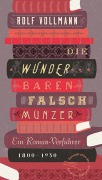 Buchcover: Die wunderbaren Falschmünzer