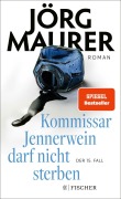 Buchcover: Kommissar Jennerwein darf nicht sterben