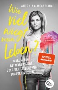 Buchcover: Wie viel wiegt mein Leben?