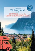 Buchcover: KUNTH Mit dem Wohnmobil durch Südtirol und an die Oberitalienischen Seen
