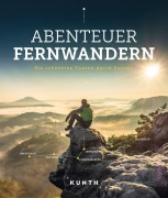 Buchcover: KUNTH Abenteuer Fernwandern
