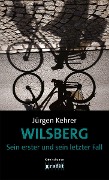 Buchcover: Wilsberg - Sein erster und sein letzter Fall