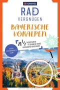 Buchcover: KOMPASS Radvergnügen Bayerische Voralpen
