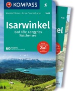 Buchcover: KOMPASS Wanderführer Isarwinkel, Bad Tölz, Lenggries, Walchensee, 60 Touren mit Extra-Tourenkarte