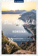 Buchcover: KOMPASS Dein Augenblick Korsika