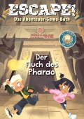 Buchcover: Escape! Das Abenteuer-Game-Buch: Der Fluch des Pharao